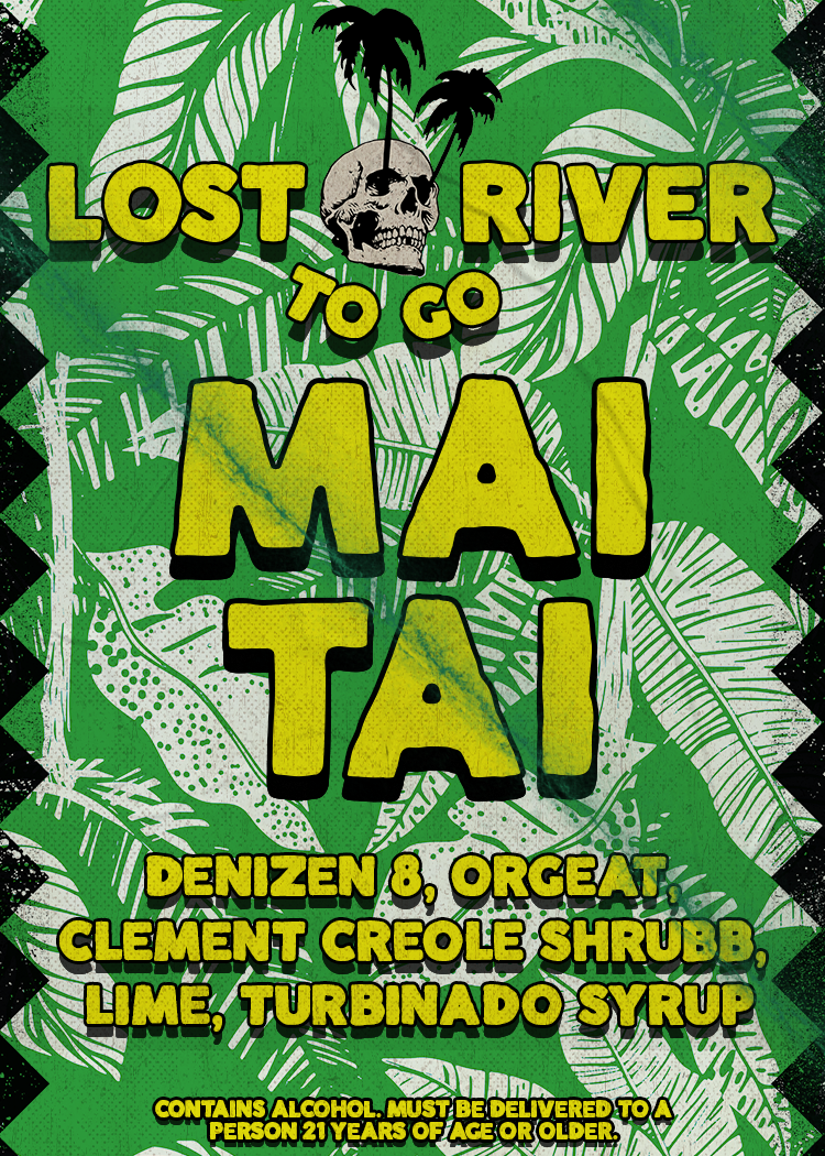 Mai Tai To Go Lost River mai-tai-to-go-lost-river